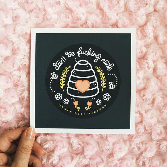 DON'T BE RUDE Art Print