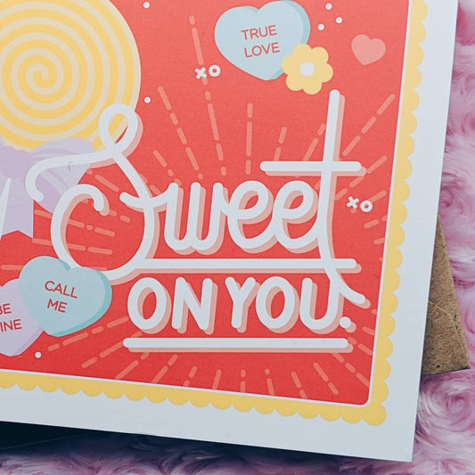 SWEET ON YOU Greeting Card