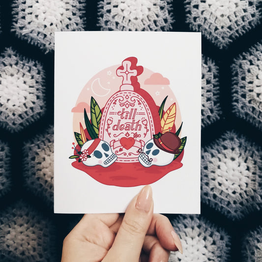 TILL DEATH Valentine Card