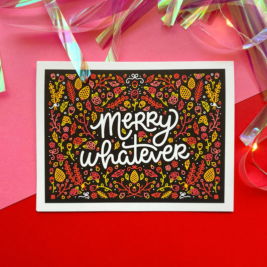 MERRY WHATEVER Holiday Card