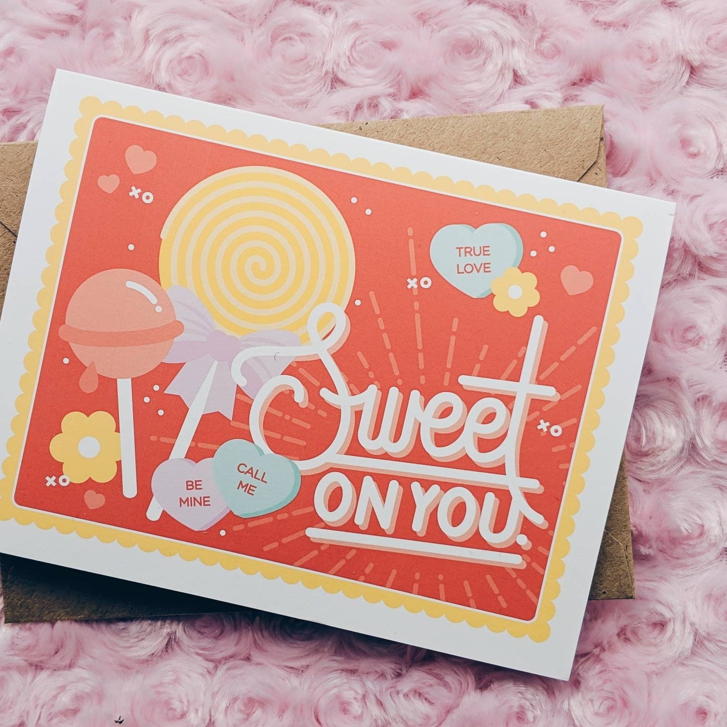 SWEET ON YOU Greeting Card